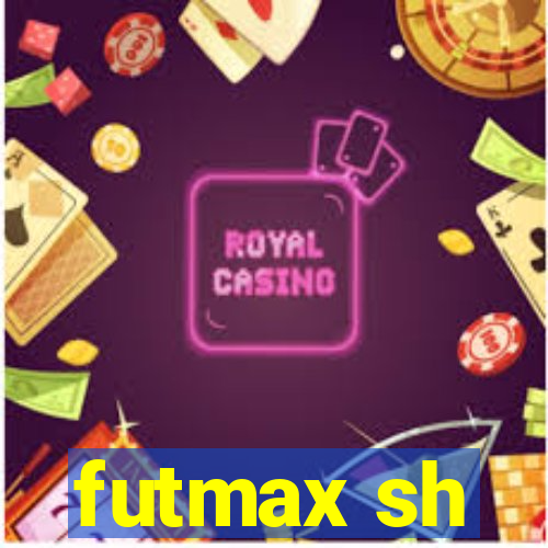 futmax sh